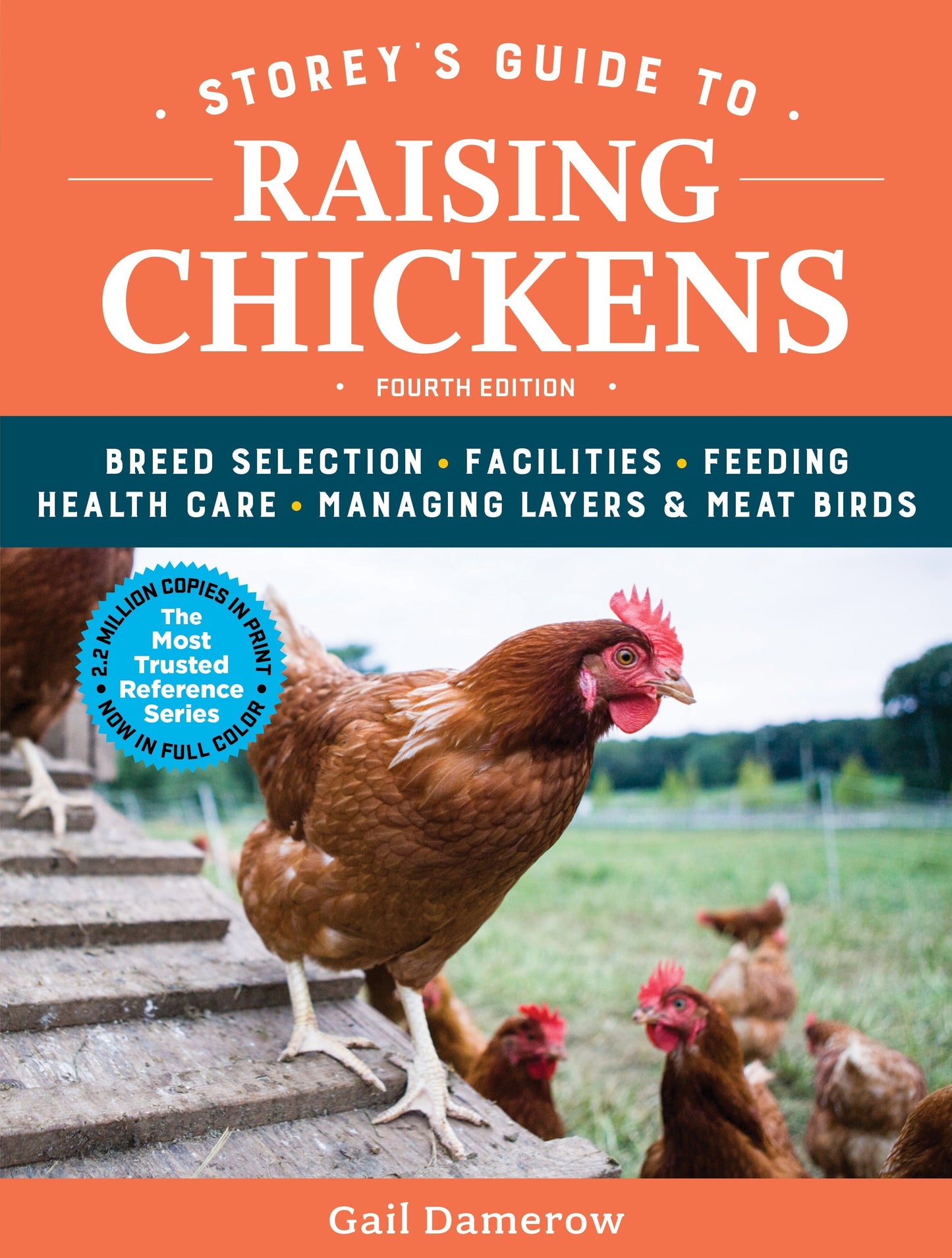 @Storey's Guide to Raising Chickens, 4th Edition