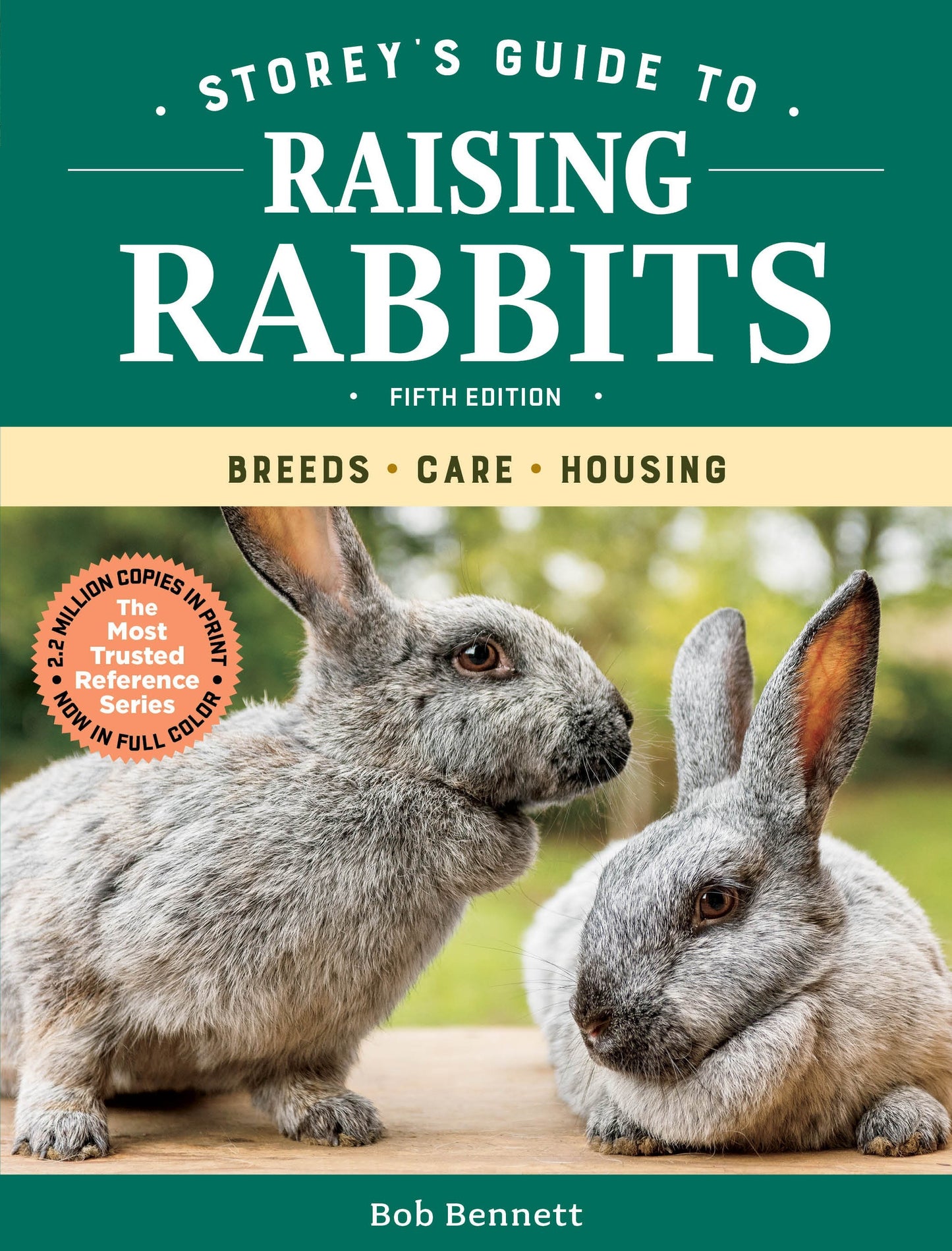 @Storey's Guide to Raising Rabbits, 5th Edition