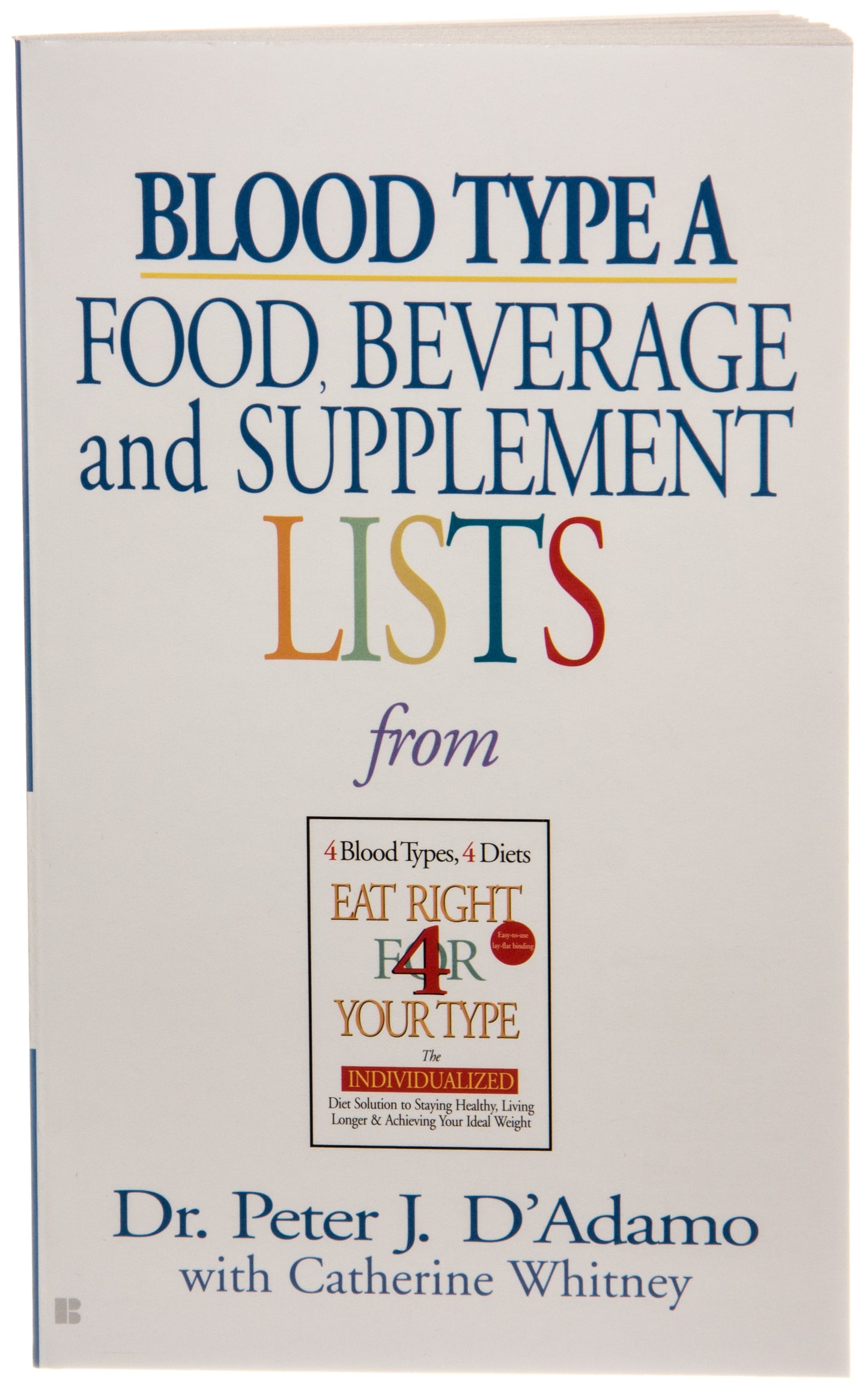 Blood Type A Food, Bev/Supplement