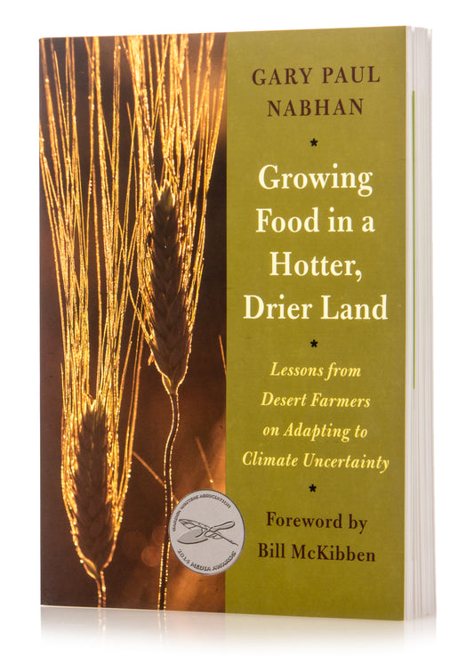 Growing Food in a Hotter, Drier Land