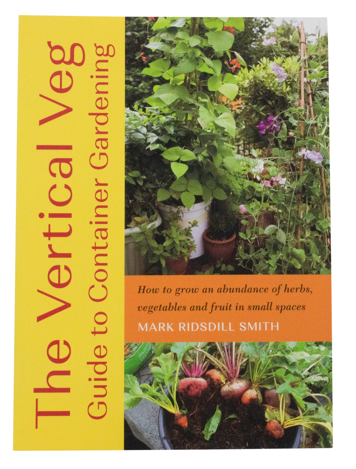 Vertical Veg Guide to Container Gardening