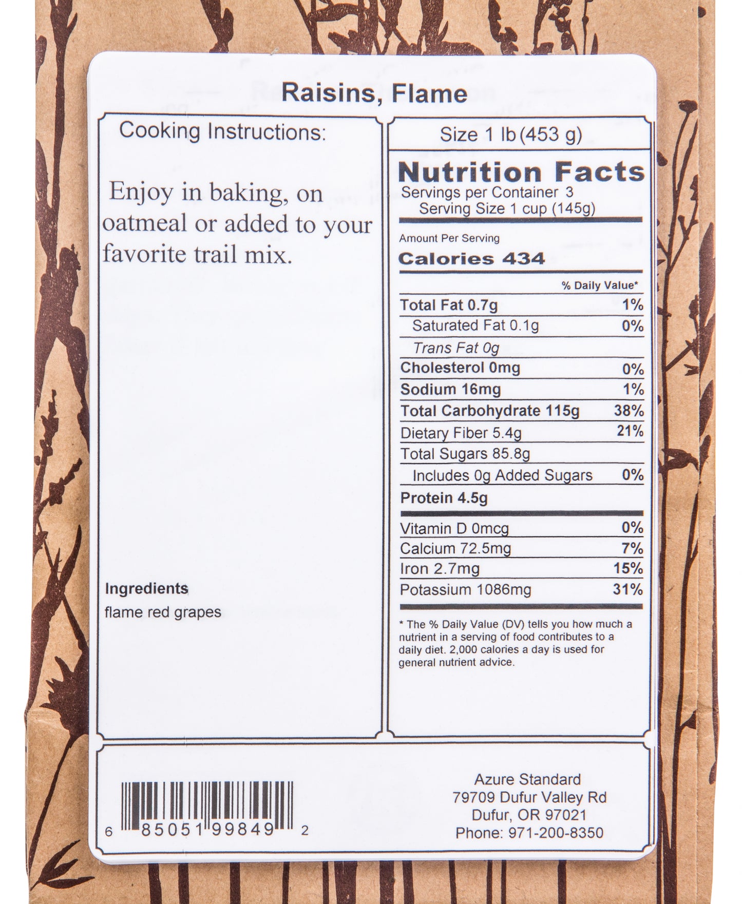 Raisins, Flame