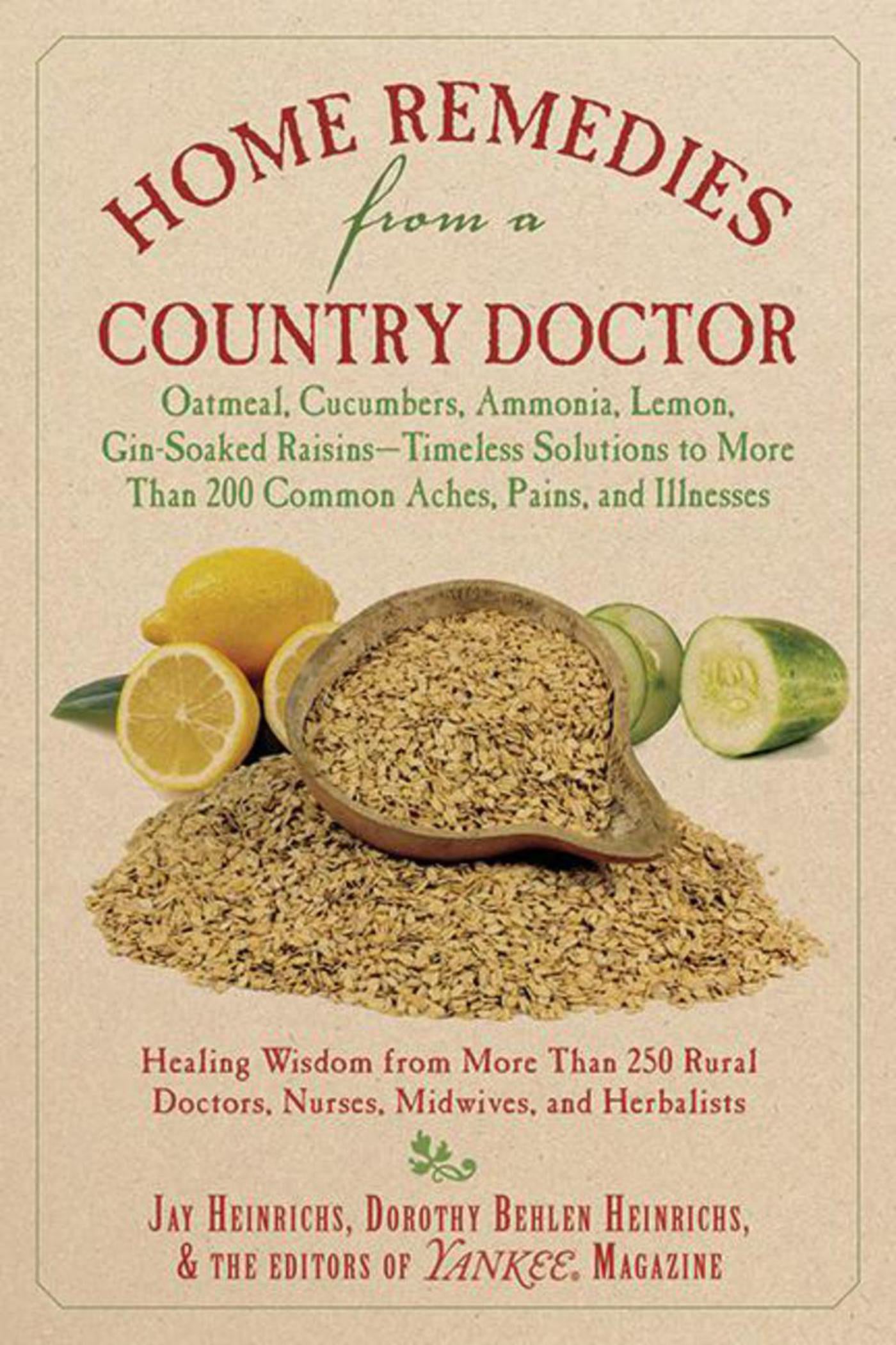 @Home Remedies From a Country Doctor